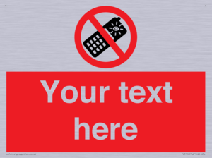 Custom No camera phones Sign